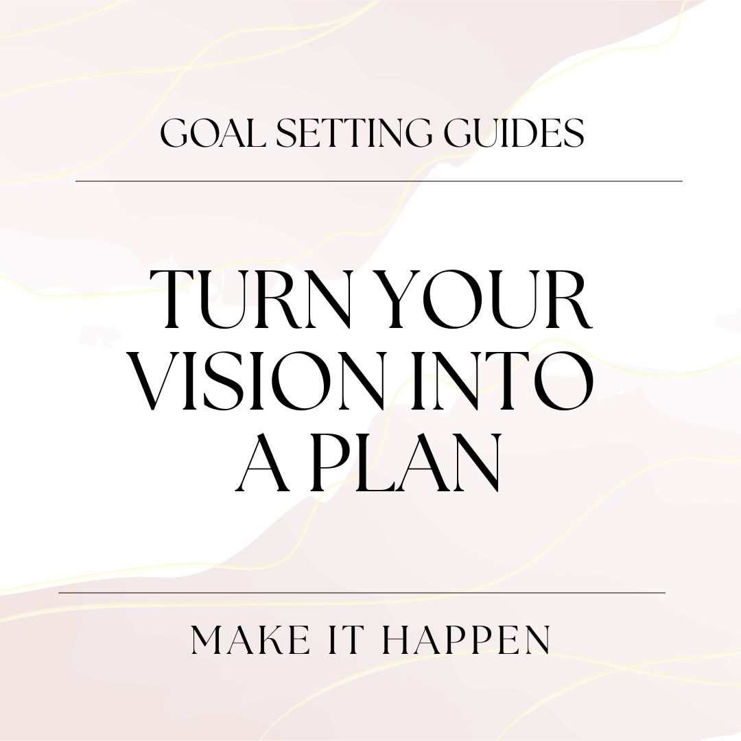 Vision & Goal Setting Tools