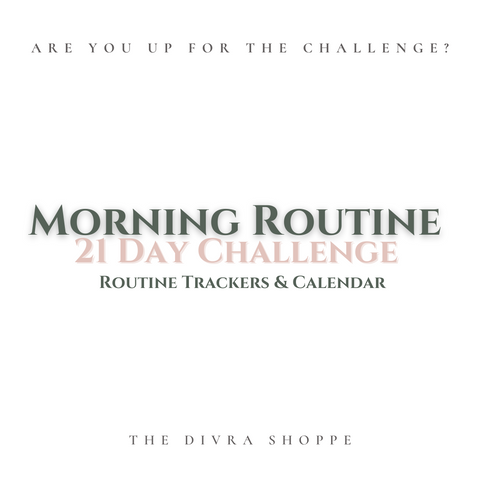 21 Day Morning Routine Challenge Trackers & Calendar FREE DOWNLOAD